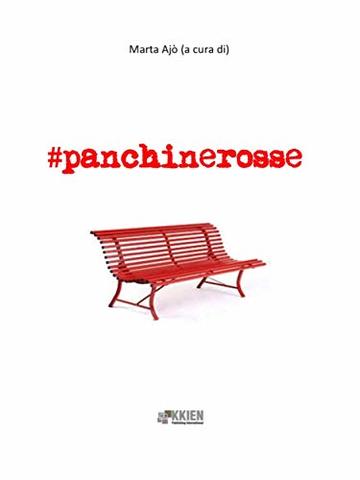 #panchinerosse (Donne ieri oggi & domani)